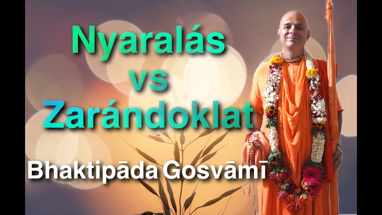 Nyaralás vagy Lelki utazás.Bhaktipāda Gosvāmī