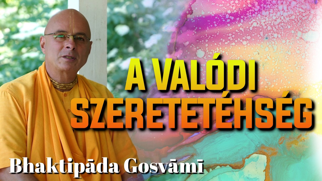 Út a lelki mohóság felé. Bhaktipāda Gosvāmī