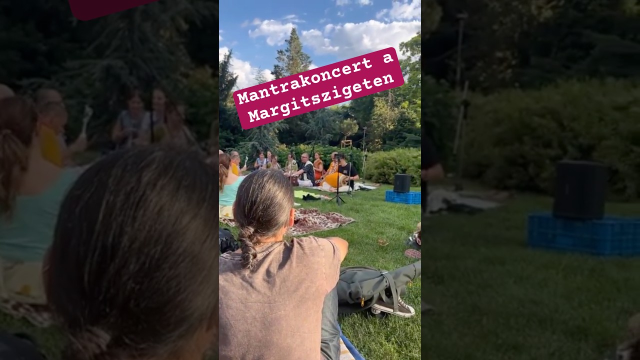 Ingyenes zenés mantrakoncerten jártunk a Margitszigeten. Kirtan fest Hungary #jógafőiskolája