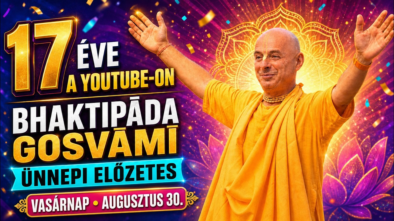 17. Évforduló. Bhaktipada Gosvami