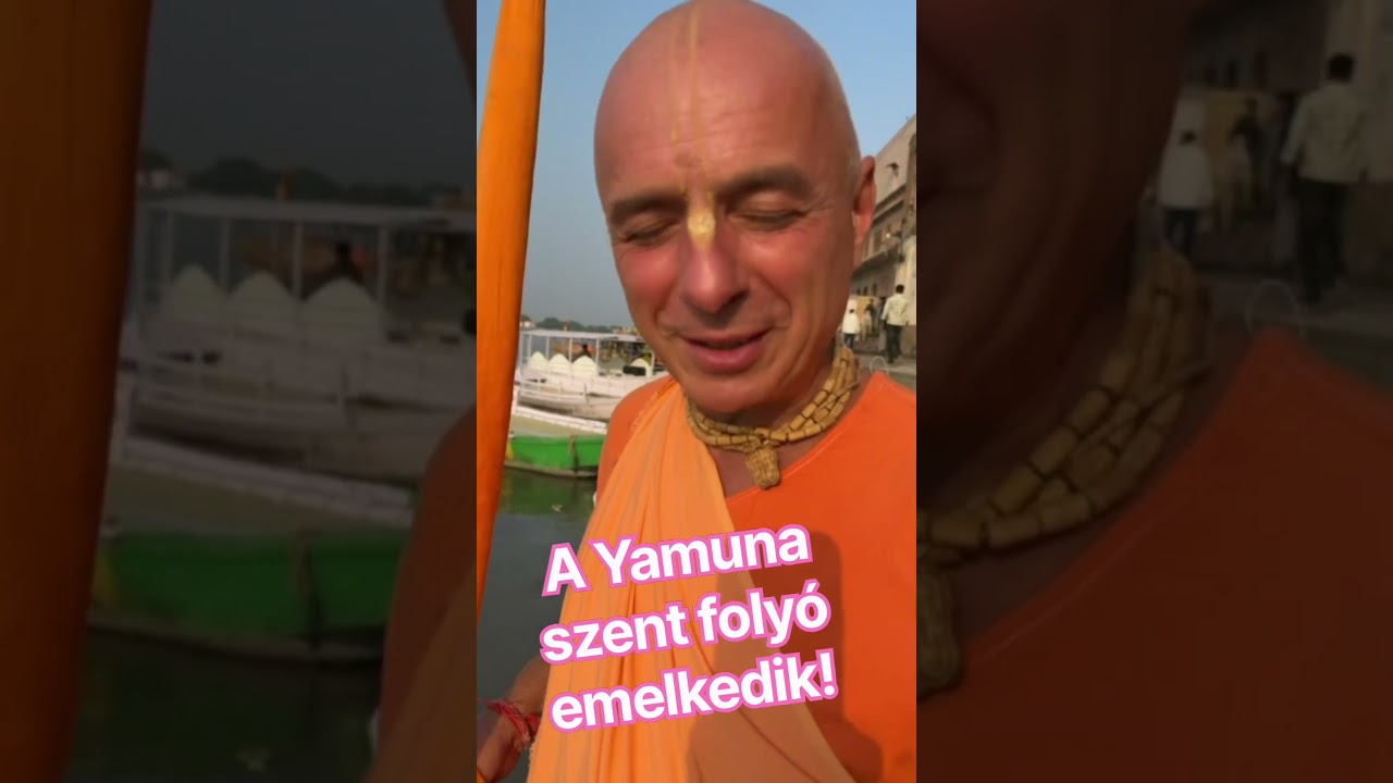 A Yamuna szent folyó emelkedik!  Bhaktipāda Gosvāmī ￼