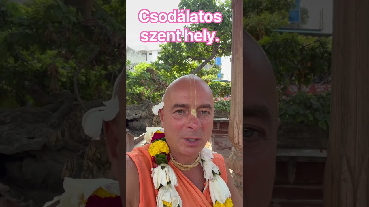 Egy csodálatos szent hely! Bhaktipāda Gosvāmī ￼